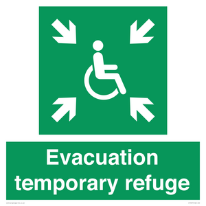 Evacuation temporary refuge